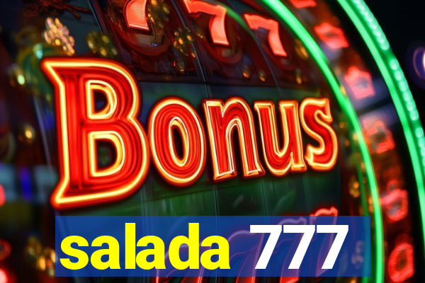 salada 777